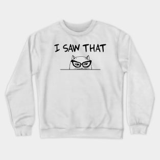 Cat meme Crewneck Sweatshirt